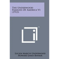 The Underwood Families of America V1 (1913)