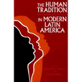 Human Tradition in Modern Latin America