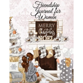 Friendship Journal For Women: Every Brunette Needs A Blonde Best Friend Composition Notebook For Besties - BFF Long Distance Soul Sisters Diary To Wri