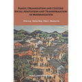 Family, Organization and Culture: Social Adaptation and Transformation in Modernization