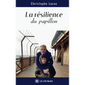 La résilience du papillon