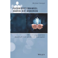 Fachkräftemangel haben die anderen