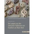 Die Lampen Aus Den Romischen Topfereien Von Frankfurt Am Main-Nied