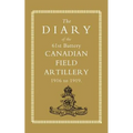 Diary of the 61st Battery Canadian Field Artillery 1916-1919