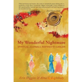 My Wonderful Nightmare: Spiritual Journals Inspired by Cancer