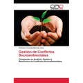 Gestión de Conflictos Socioambientales