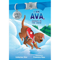 I Am Ava, Seeker in the Snow: Volume 2