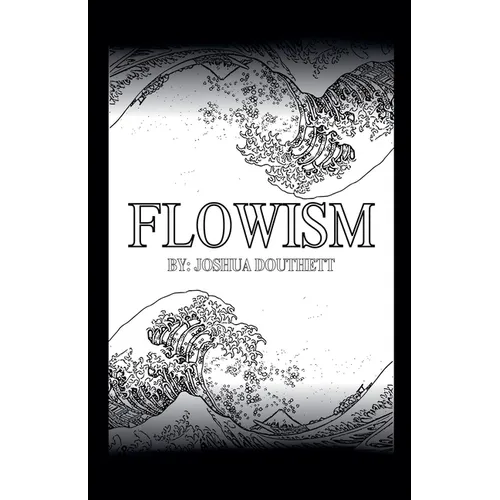 Flowism
