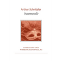 Arthur Schnitzler: Traumnovelle. Vollständige Neuausgabe