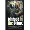 Bigfoot in the Bronx