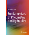 Fundamentals of Pneumatics and Hydraulics