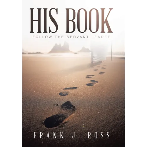 His Book: Follow the Servant Leader