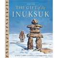 The Gift of the Inuksuk