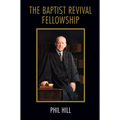The Baptist Revival Fellowship