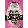 Tartuffe and Other Plays
