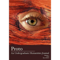 Proto: An Undergraduate Humanities Journal, Vol. 1 2010 Eyewitness