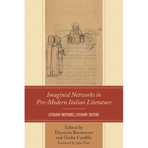 Imagined Networks in Pre-Modern Italian Literature: Literary Mothers, Literary Sisters