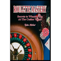 Roulette Mastery: Secrets to Winning Big at the Casino Wheel