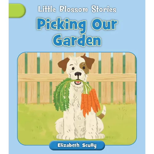 Picking Our Garden