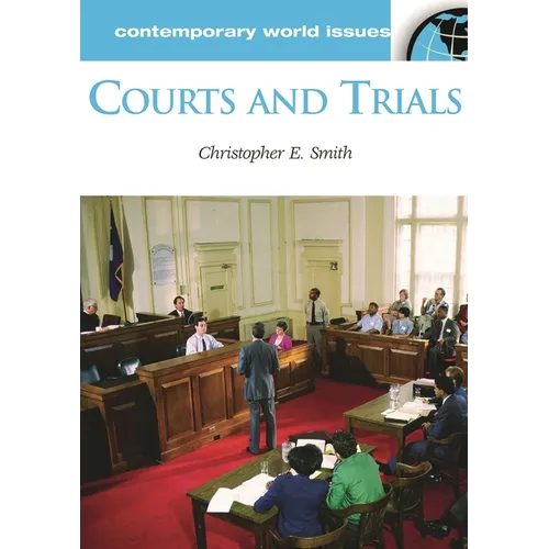 Courts and Trials: A Reference Handbook - Hardcover