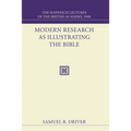 Modern Research as Illustrating the Bible