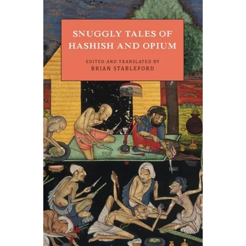 Snuggly Tales of Hashish and Opium