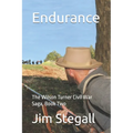 Endurance: The Wilson Turner Civil War Saga