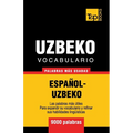 Vocabulario español-uzbeco - 9000 palabras más usadas