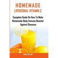 Homemade Liposomal Vitamin C