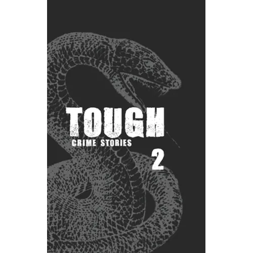 Tough 2: Crime Stories