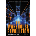 The Warehouse Revolution: Automate or Terminate