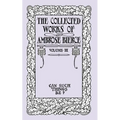 Can Such Things Be?: The Collected Works of Ambrose Bierce, Volume III