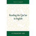 Reading the Qur'an in English: An Introductory Guide