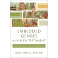 Embedded Genres in the New Testament