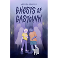 Ghosts of Gastown