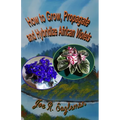 How to Grow, Propagate and Hybridize African Violets