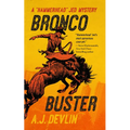 Bronco Buster: A Hammerhead Jed Mystery