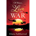 Of Rice, Love and War