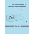 Self Sensing Techniques for Piezoelectric Vibration Applications