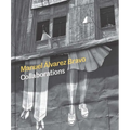Manuel Alvarez Bravo: Collaborations