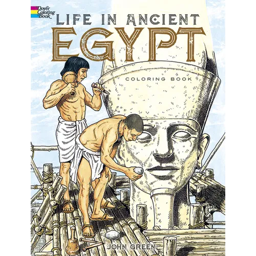 Life in Ancient Egypt Coloring Book