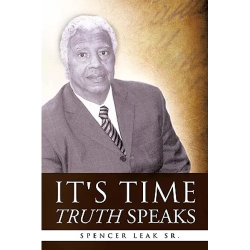 It's Time Truth Speaks