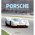 Porsche: The Golden Years
