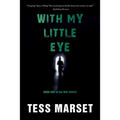 With My Little Eye