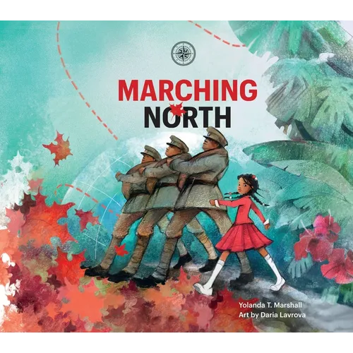 Marching North
