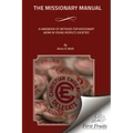 The Missionary Manual: A Handbook Of Methods For Missionary Work In Young People's Societies