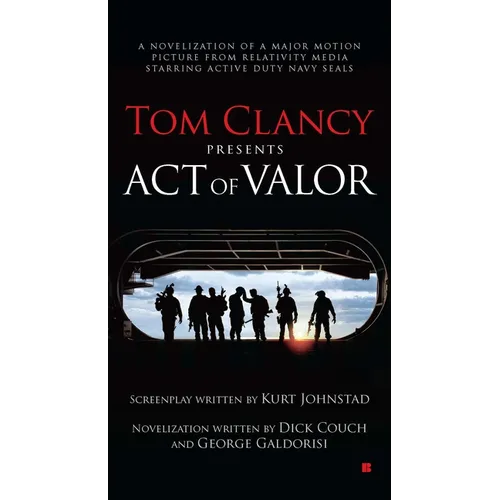 Tom Clancy Presents: Act of Valor