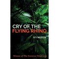 Cry of the Flying Rhino
