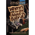 Where's the One about the Bobcat?