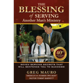 The Blessing Of Serving Another Man's Ministry: 7 Serving Secrets That Will Sentence You To Success!